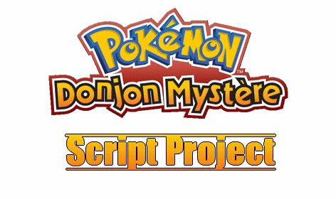 Pokémon Donjon Mystère Script Project